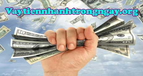 Cho vay tiền nóng trong ngày